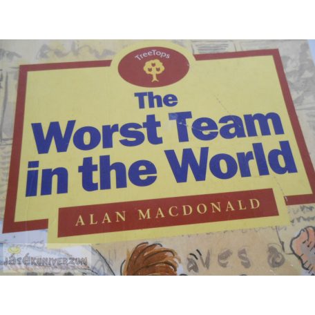 Alan Macdonald The Worst Team in the World angol nyelvű könyv