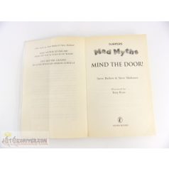   Steve Barlow Steve Skidmore Mad Myths Mind the Door! angol nyelvű könyv