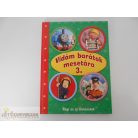 Vidám barátok mesetára 3. Régi és új történetek képes mesekönyv