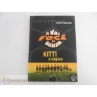 Joachim Masannek A vad focibanda Kitti, a vagány ifjúsági könyv