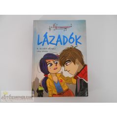   Victoria Vázquez A tánciskola 1. - Lázadók című ifjúsági regény